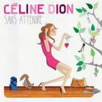 Обложка альбома Sans attendre (2012)