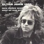 Обложка альбома Elton John 1968: Nick Drake Session, Best of DJM Demos (1994)