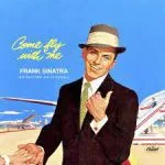 Обложка альбома Come fly with me (1958)